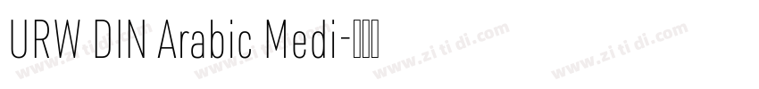 URW DIN Arabic Medi字体转换